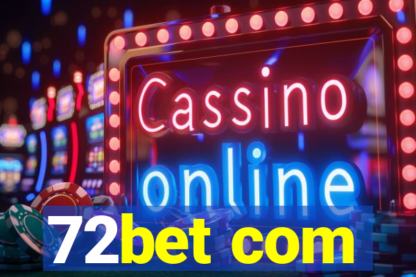 72bet com